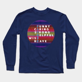 Wise Dad Quotes Long Sleeve T-Shirt